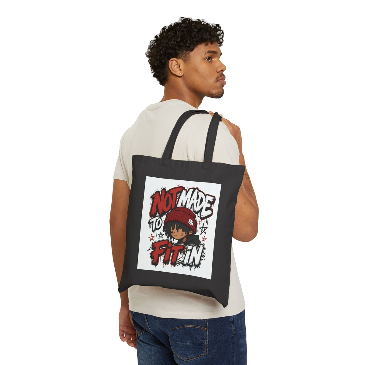 Cotton Tote Bag — "Not Made to Fit In" Graphic Canvas Shopper