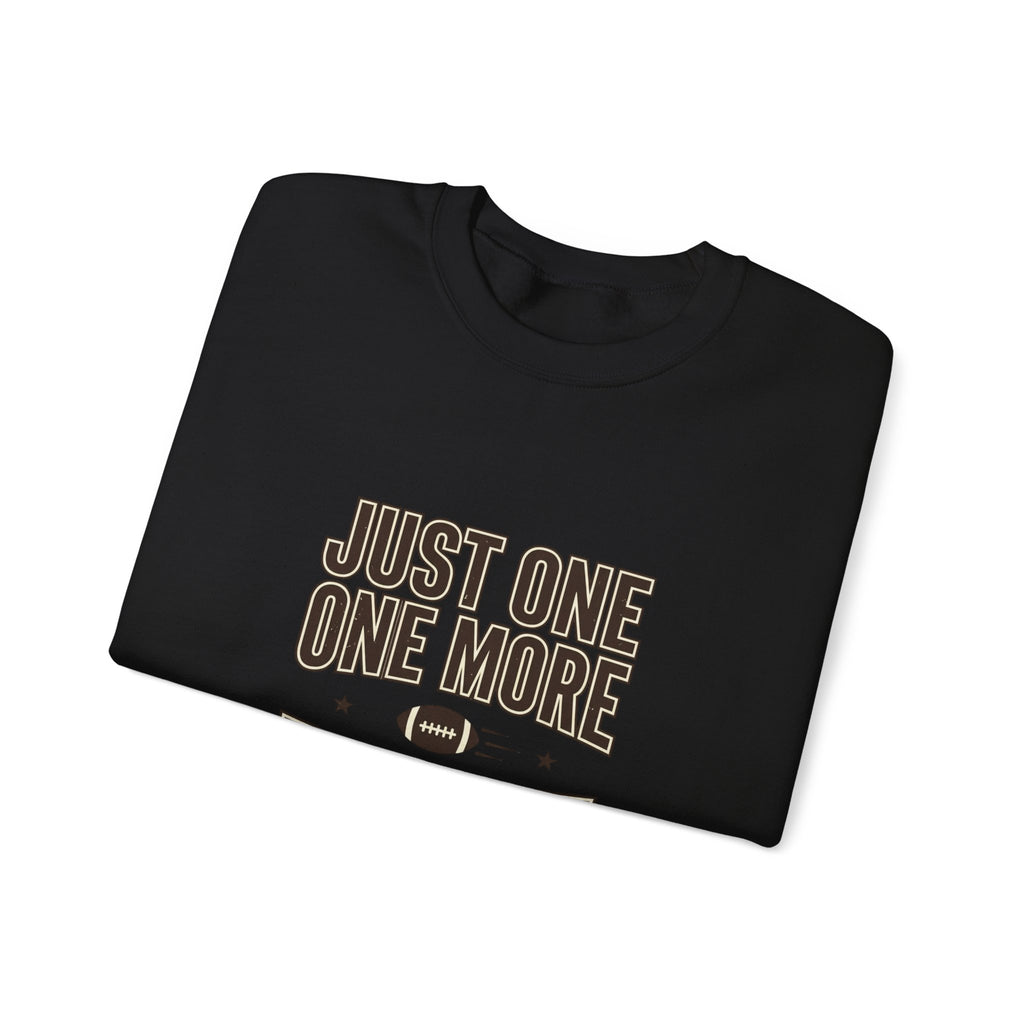 Just One More Drive Sweatshirt | Football Season, Tailgate Crewneck