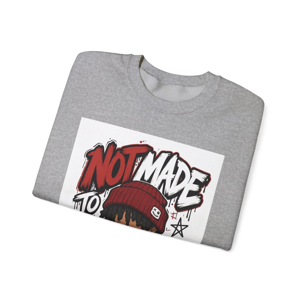 Not Made to Fit In Crewneck Sweatshirt