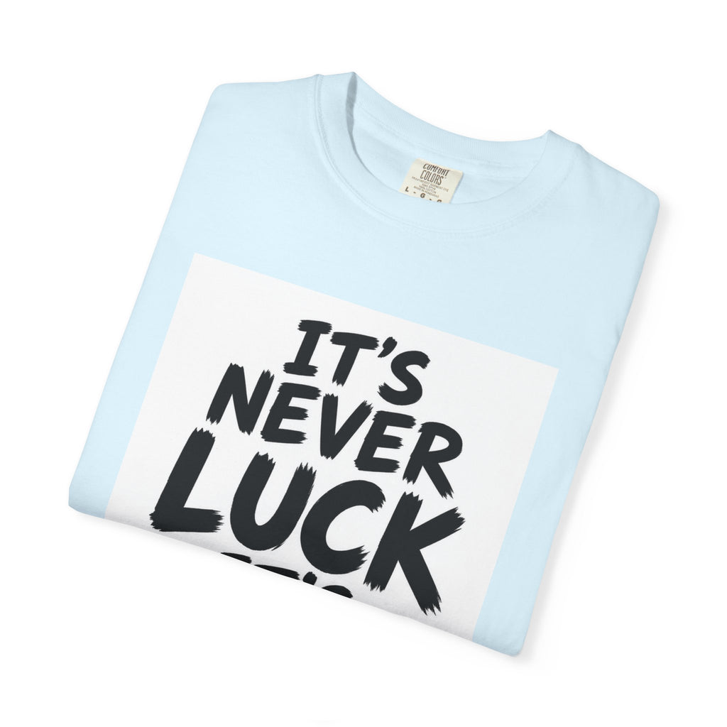 Camiseta No Es Suerte, Siempre Es Dios