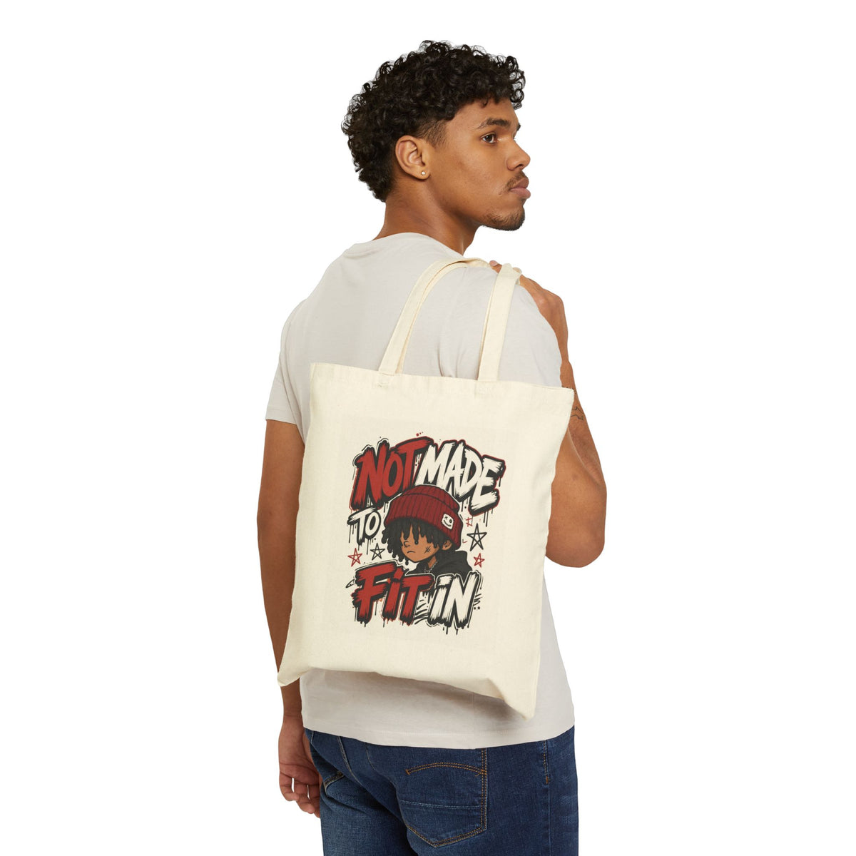 Cotton Tote Bag — "Not Made to Fit In" Graphic Canvas Shopper