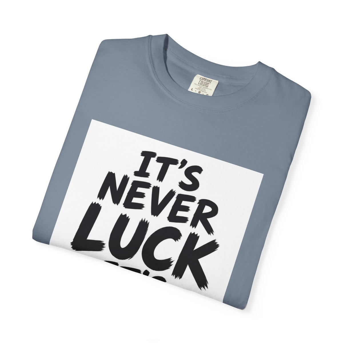 Camiseta No Es Suerte, Siempre Es Dios