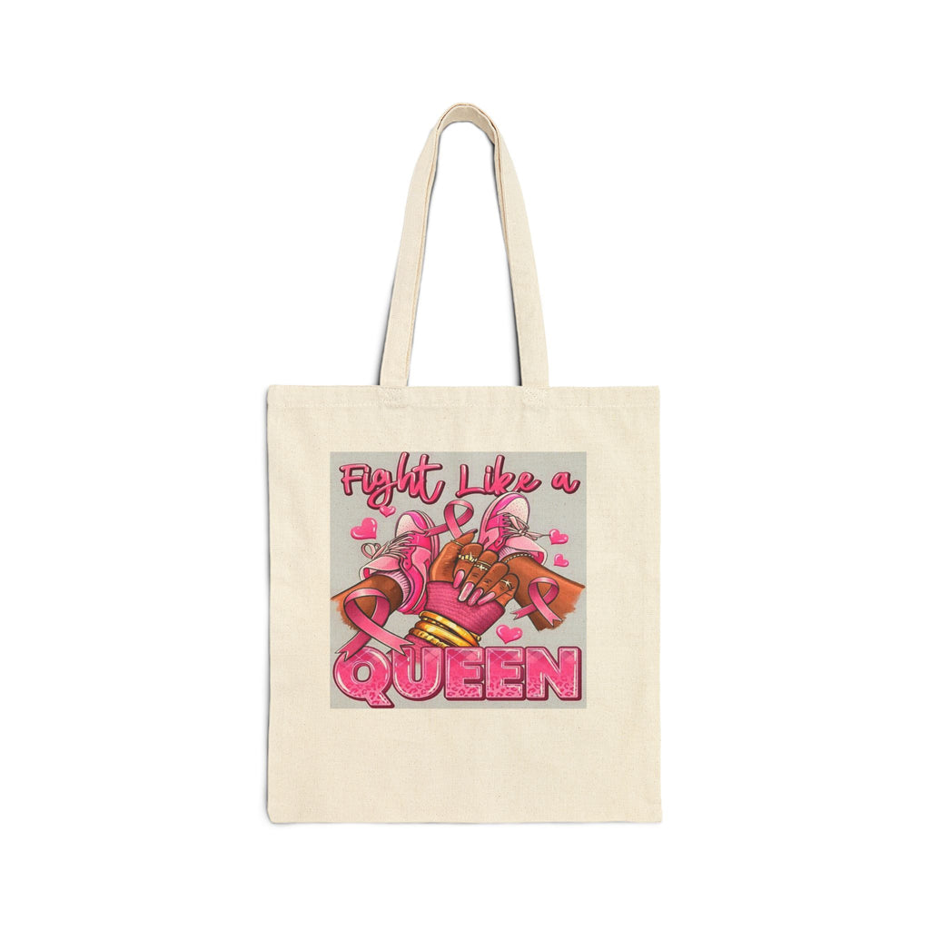 Fight Like a Queen Canvas Tote — Breast Cancer Awareness Pink Ribbon Bag