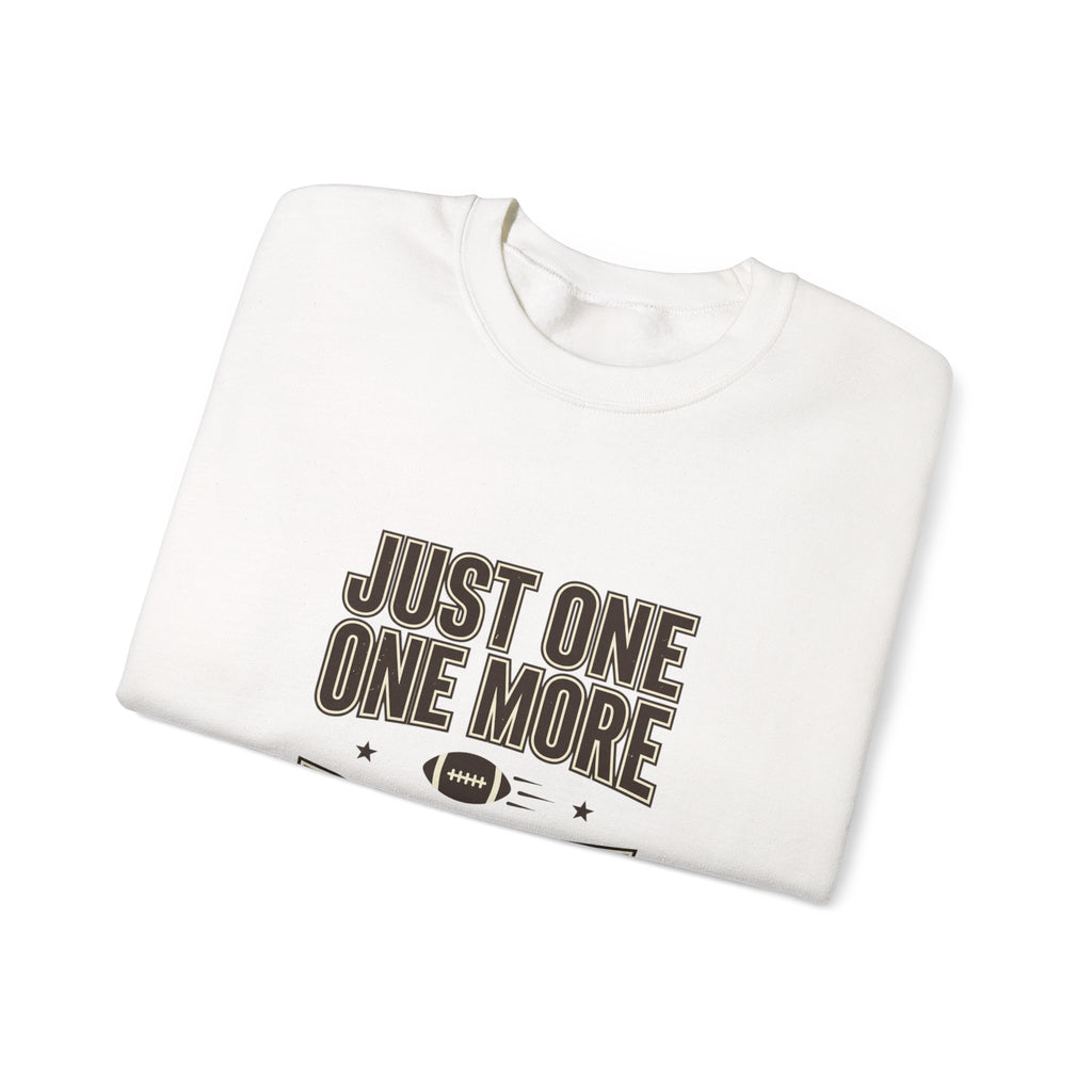 Just One More Drive Sweatshirt | Football Season, Tailgate Crewneck