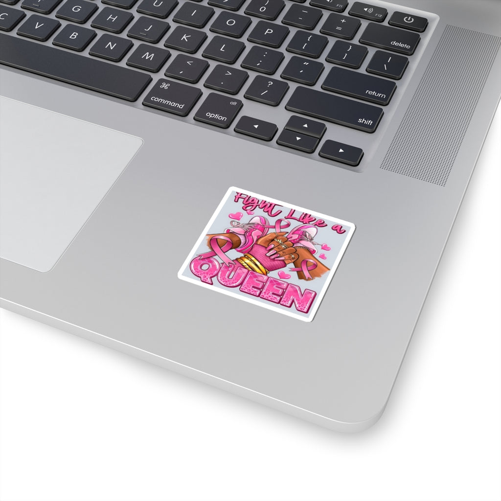 Fight Like a Queen Sticker — Pink Breast Cancer Awareness Kiss-Cut Sticker