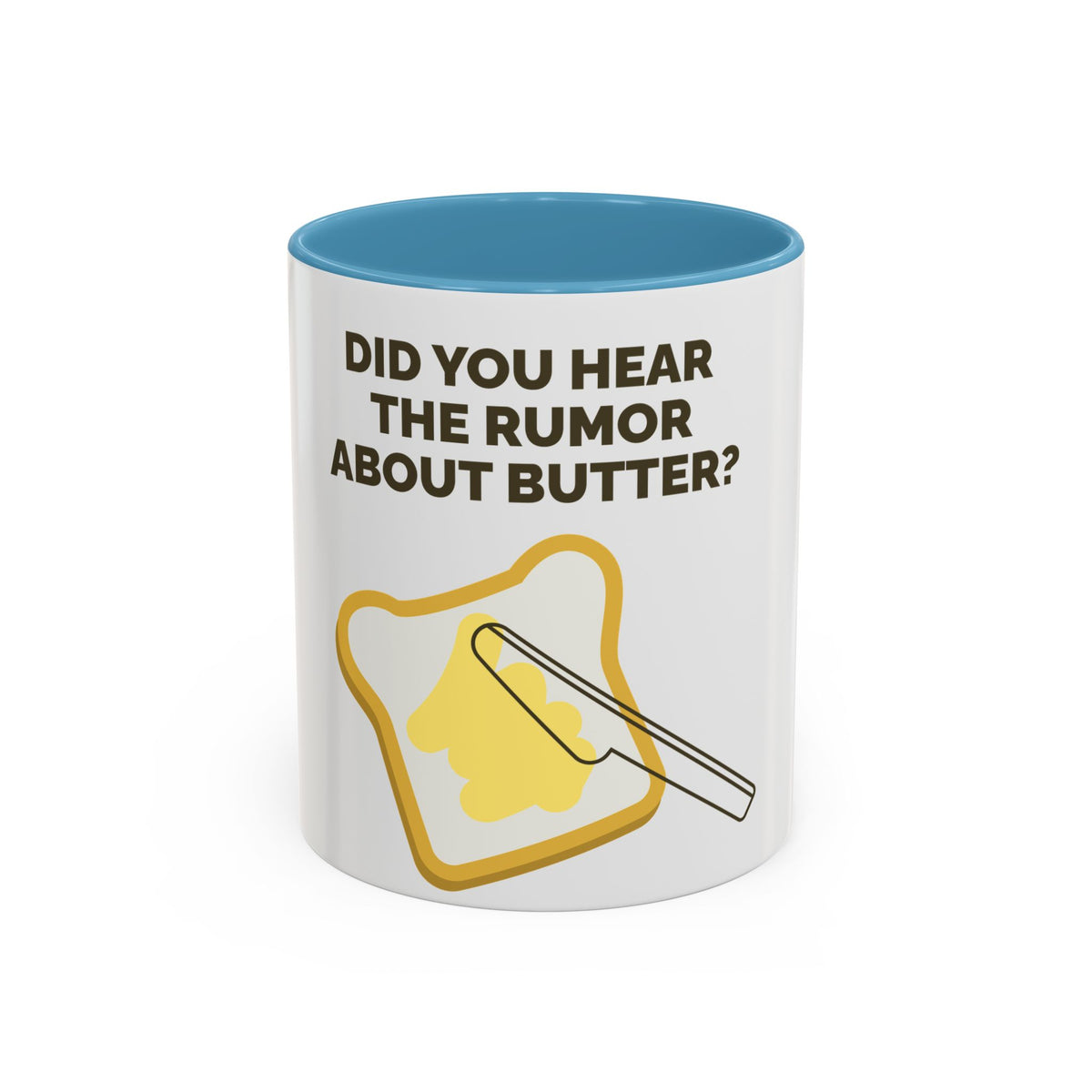 Funny Butter Pun Coffee Mug — "Did You Hear the Rumor About Butter?" Accent Mug