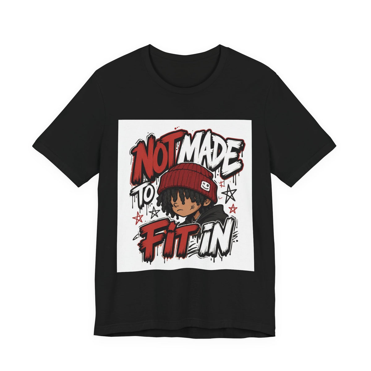 Not Made to Fit In Graphic Tee — Edgy Streetwear Shirt with Red Beanie Character