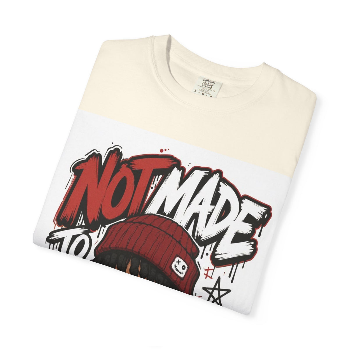 Not Made to Fit In Graphic T-Shirt — Streetwear Anime Statement Tee