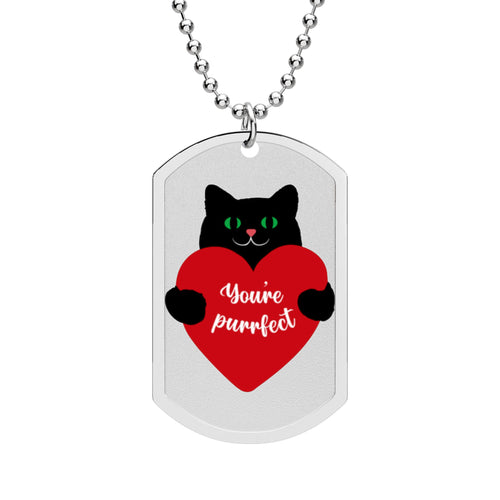 Cat Valentine Dog Tag Necklace — "You're Purrfect"