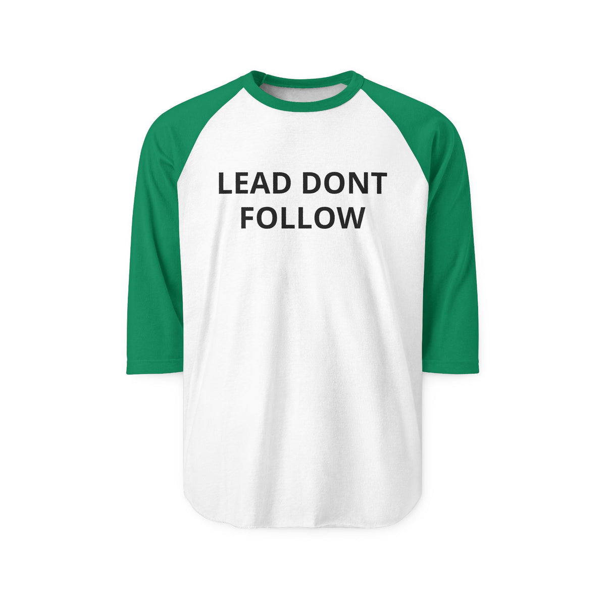 Raglan Shirt — Subtle 'Lead, Don't Follow' Baseball Tee (Black/White)