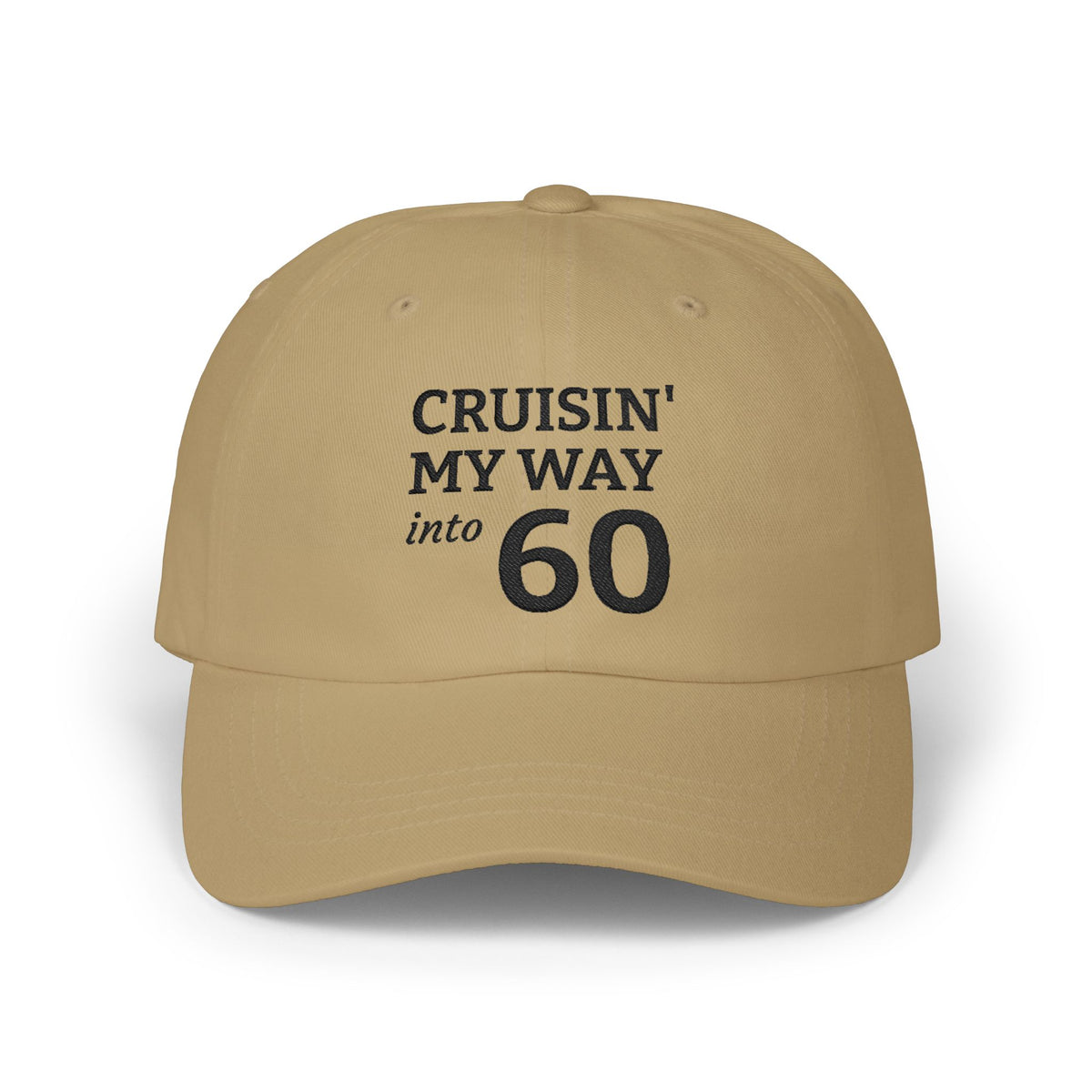 Gorra Dad Cap Bordada Cumpleaños 60 — Cruisin' My Way Into 60