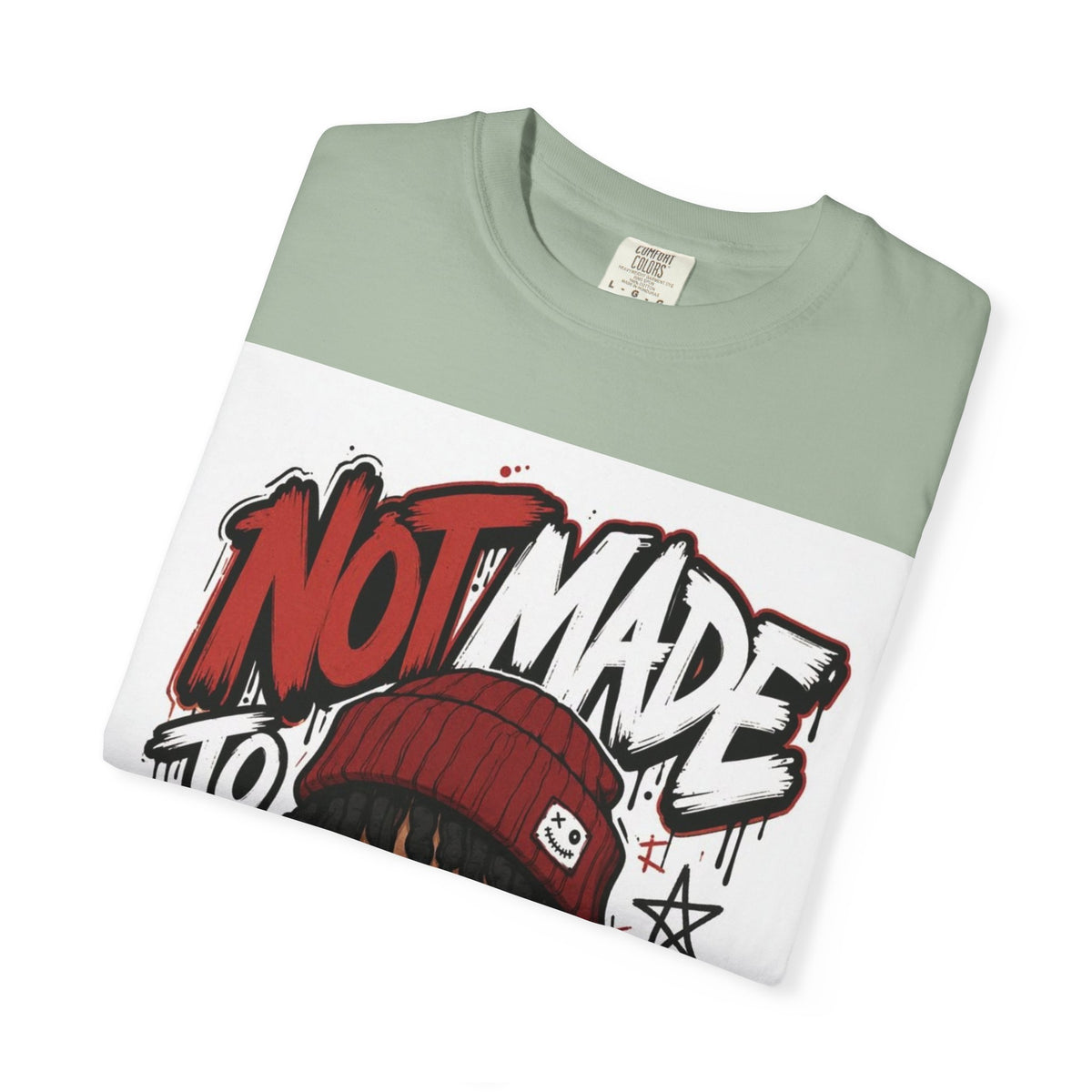 Not Made to Fit In Graphic T-Shirt — Streetwear Anime Statement Tee
