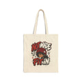 Cotton Tote Bag — "Not Made to Fit In" Graphic Canvas Shopper