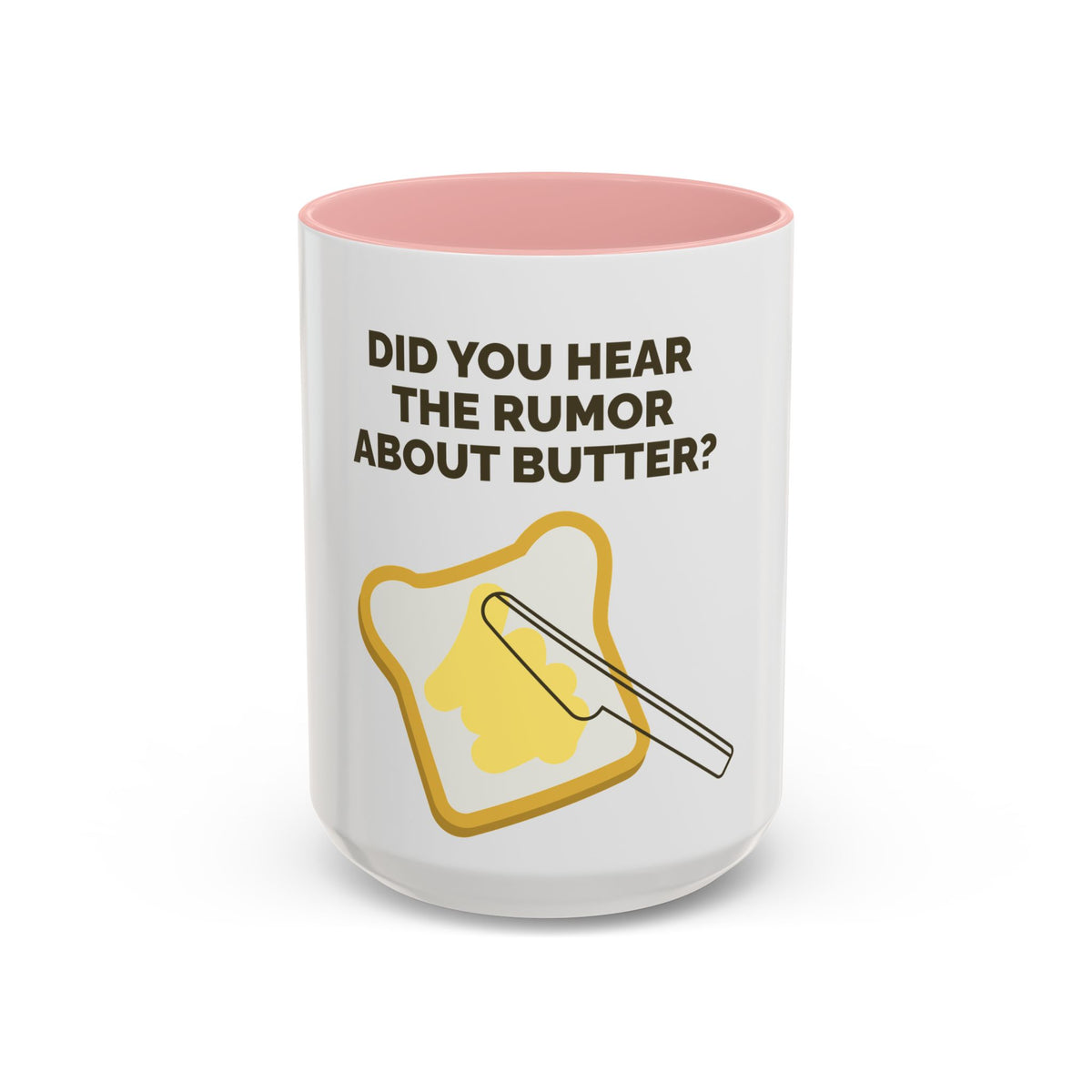 Funny Butter Pun Coffee Mug — "Did You Hear the Rumor About Butter?" Accent Mug
