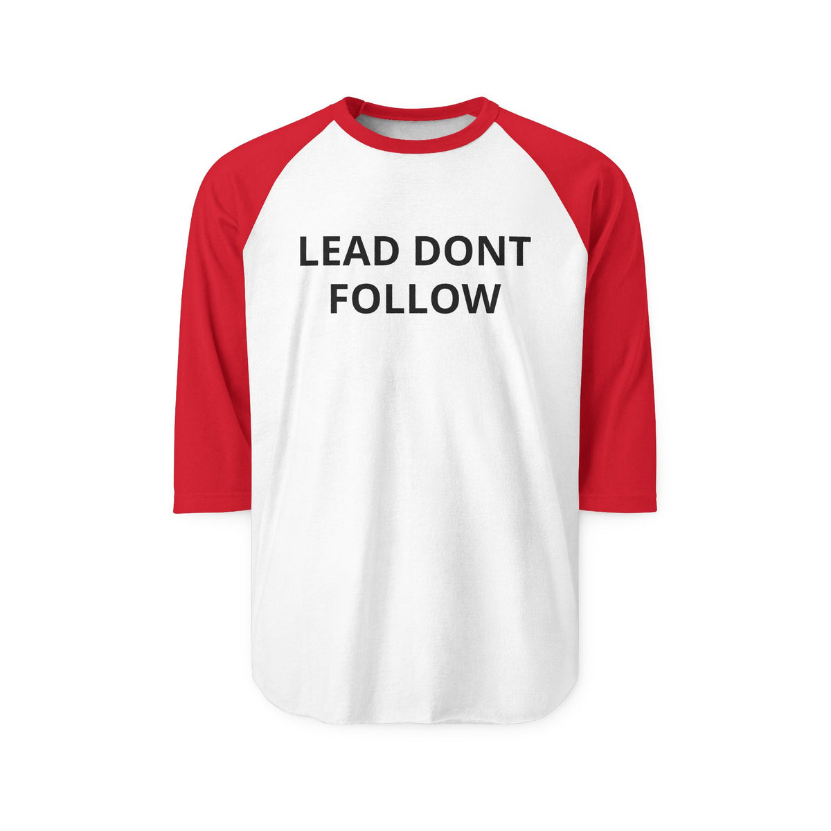 Raglan Shirt — Subtle 'Lead, Don't Follow' Baseball Tee (Black/White)