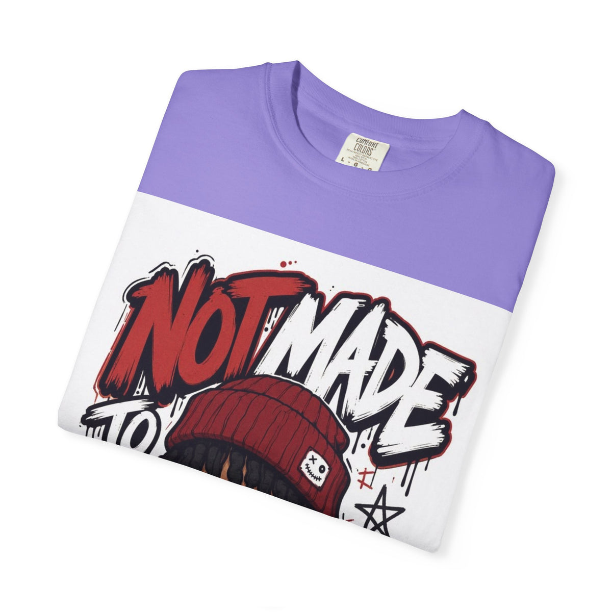 Not Made to Fit In Graphic T-Shirt — Streetwear Anime Statement Tee