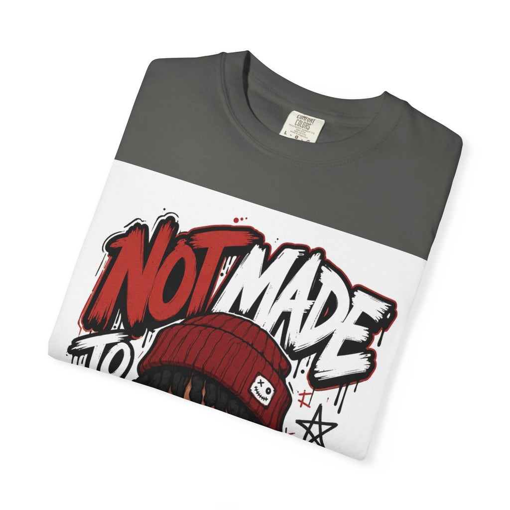 Not Made to Fit In Graphic T-Shirt — Streetwear Anime Statement Tee