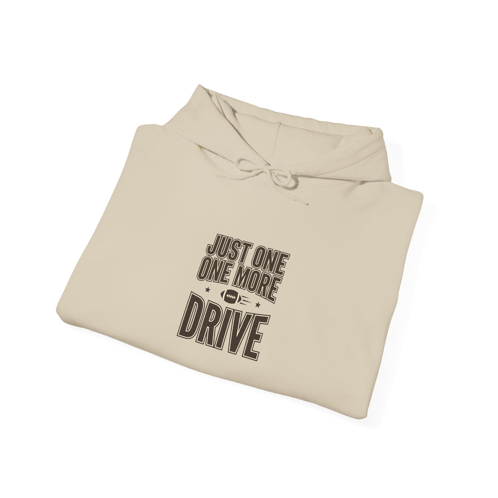 Just One More Drive Hoodie | Football Season Tailgate Sweatshirt