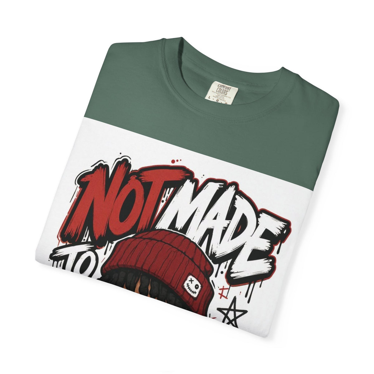 Not Made to Fit In Graphic T-Shirt — Streetwear Anime Statement Tee