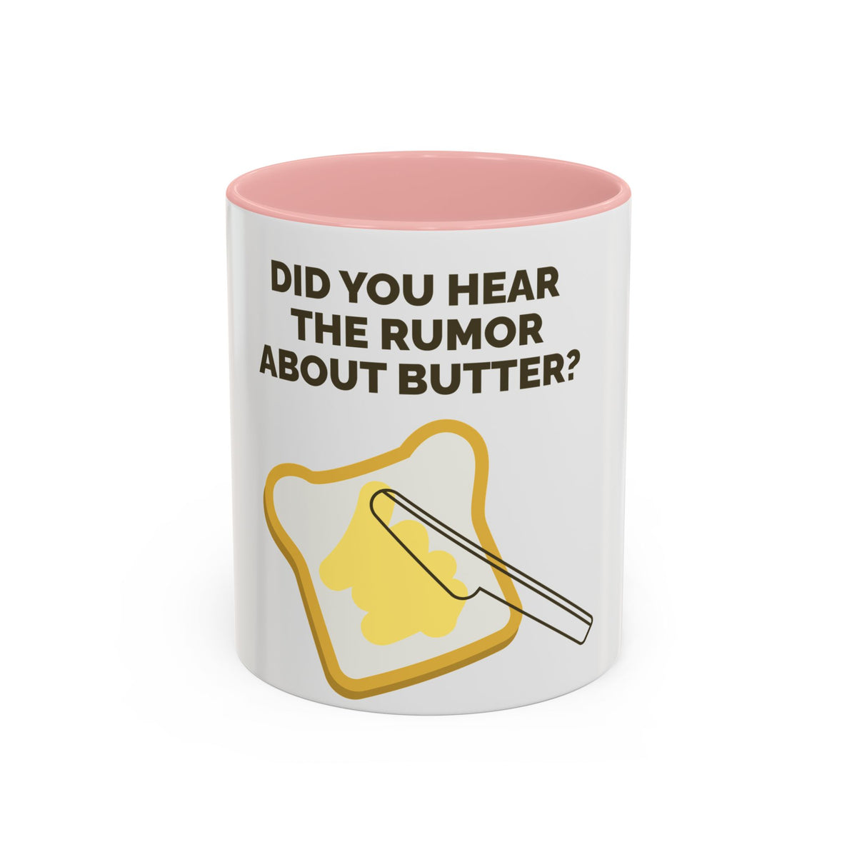 Funny Butter Pun Coffee Mug — "Did You Hear the Rumor About Butter?" Accent Mug