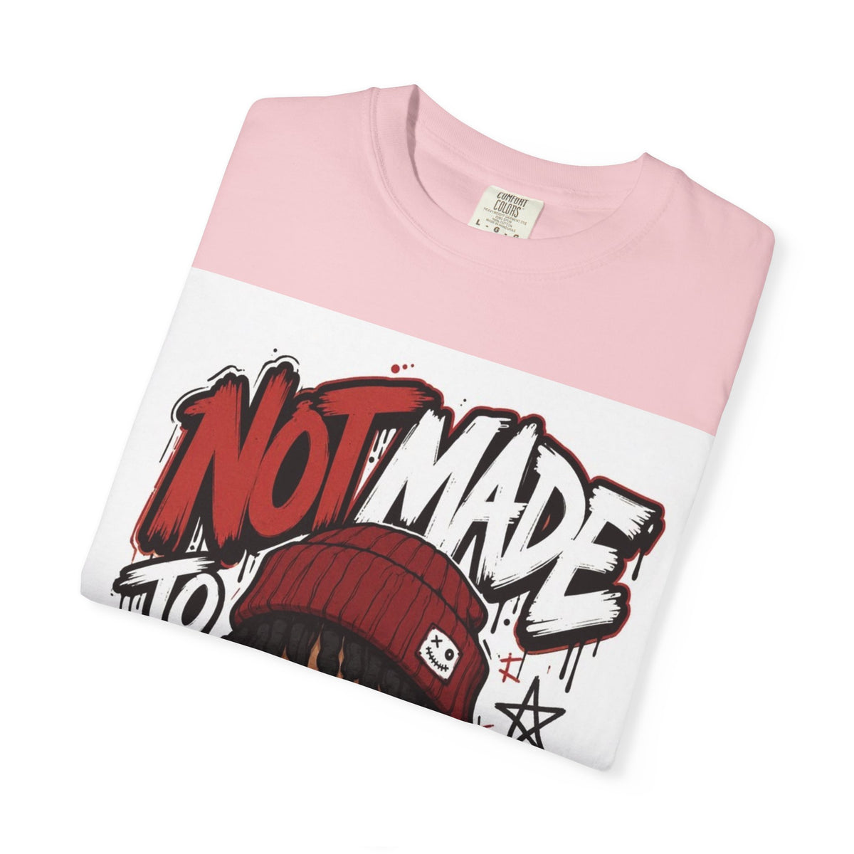 Not Made to Fit In Graphic T-Shirt — Streetwear Anime Statement Tee